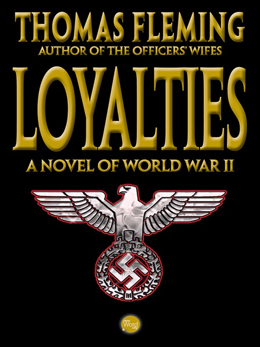 Title details for Loyalties by Thomas Fleming - Available